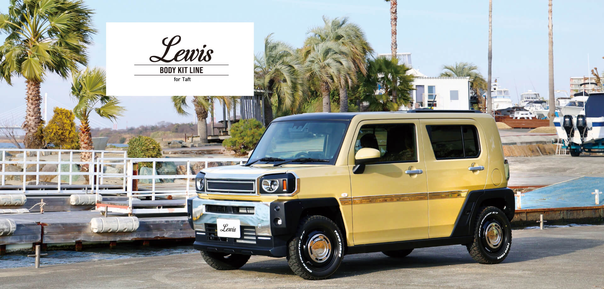 Lewis BODY KIT LINE for Taft